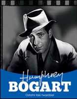 Humphrey bogart ostatni taki twardziel