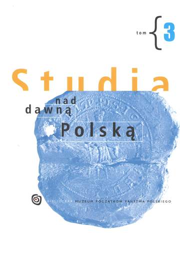 Studia nad dawną Polską. Tom 3