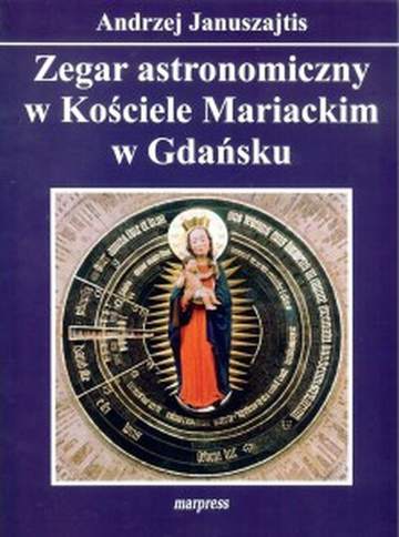 Zegar astronomiczny w Kościele Mariackim w Gdańsku