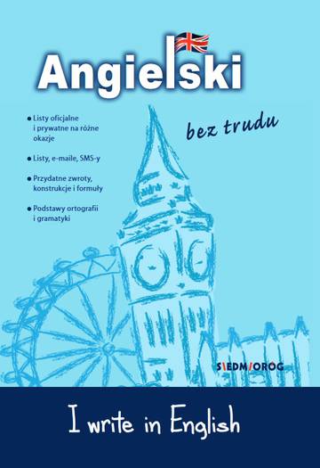 I write in English. Angielski bez trudu