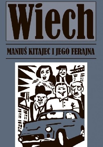 Maniuś Kitajec i jego ferajna