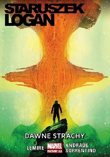 Staruszek Logan. Dawne Strachy. Tom 5