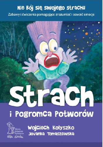 Strach i Pogromca Potworów