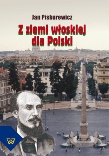 Z ziemi włoskiej dla Polski