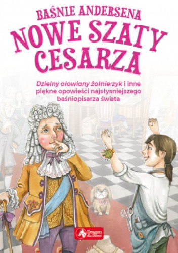 Nowe szaty cesarza baśnie andersena