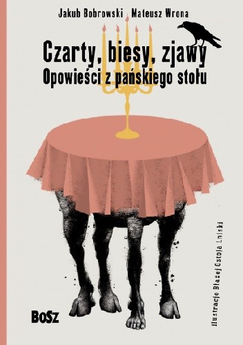 Czarty, biesy, zjawy. Opowieści z pańskiego stołu