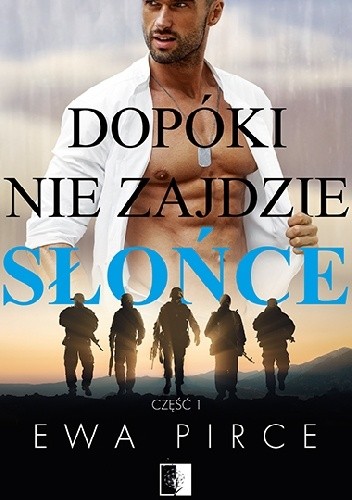 Dopóki nie zajdzie słońce. Tom 1
