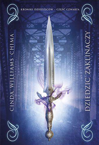 Dziedzic zaklinaczy kroniki dziedziców Tom 4