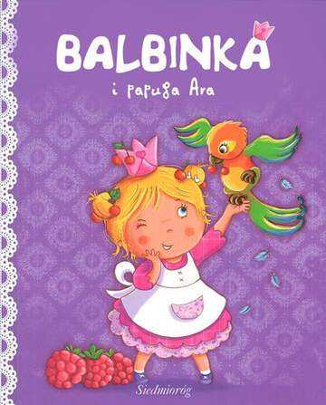 Księżniczka balbinka i papuga aisha