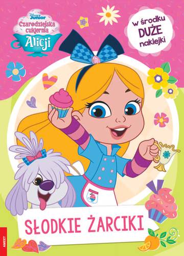 Czarodziejska cukiernia Alicji Słodkie żarciki STX-9113