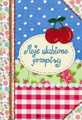 Moje ulubione przepisy