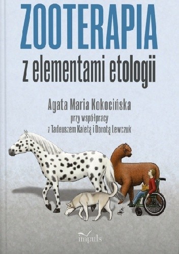 Zooterapia z elementami etologii