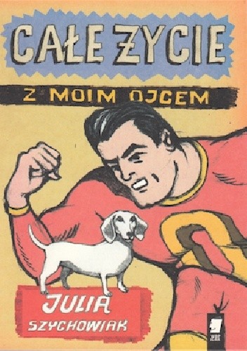 Całe życie z moim ojcem