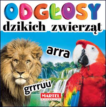 Odgłosy dzikich zwierząt