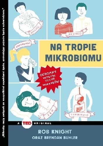 Na tropie mikrobiomu. Ogromny wpływ tycich mikrobów