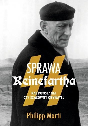 Sprawa Reinefartha. Kat powstania czy szacowny obywatel