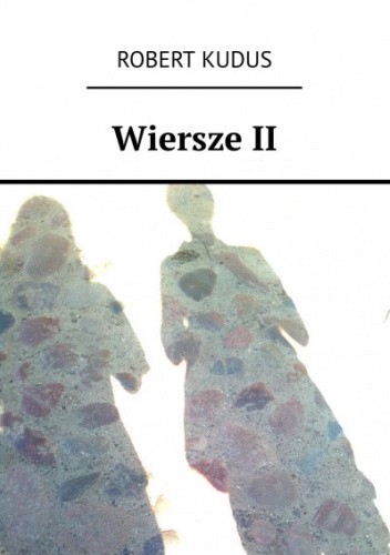 Wiersze II