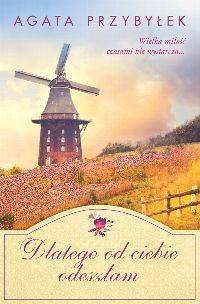 Dlatego od ciebie odeszłam wyd. 2025