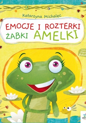 Emocje i rozterki żabki Amelki