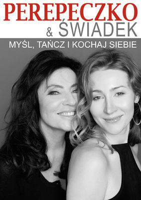 Myśl tańcz i kochaj siebie