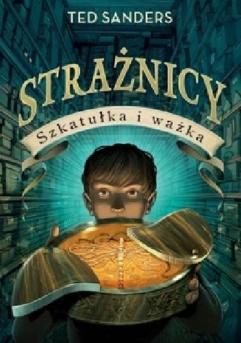 Strażnicy. Szkatułka i ważka