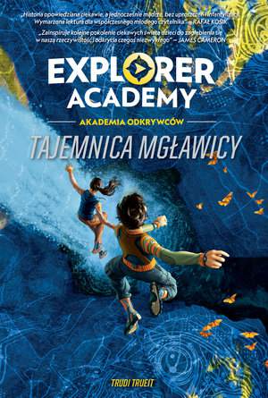 Explorer academy akademia odkrywców tajemnica mgławicy