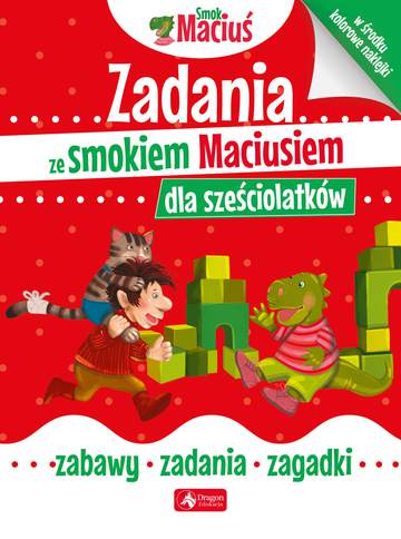Zadania ze smokiem Maciusiem dla sześciolatków