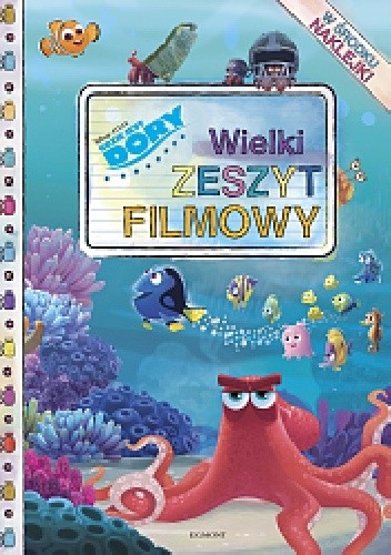Gdzie jest Dory? Wielki zeszyt filmowy