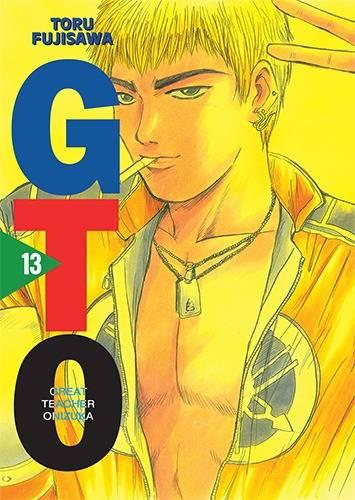 GTO. Great Teacher Onizuka. Nowa edycja. Tom 13