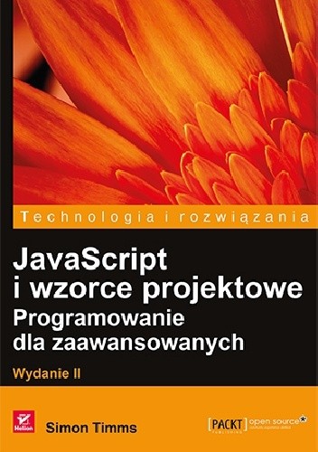 JavaScript i wzorce projektowe. Programowanie dla zaawansowanych. Wydanie II
