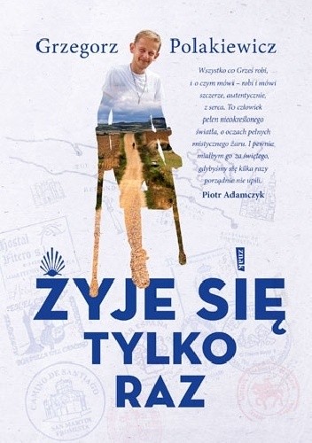 Żyje się tylko raz