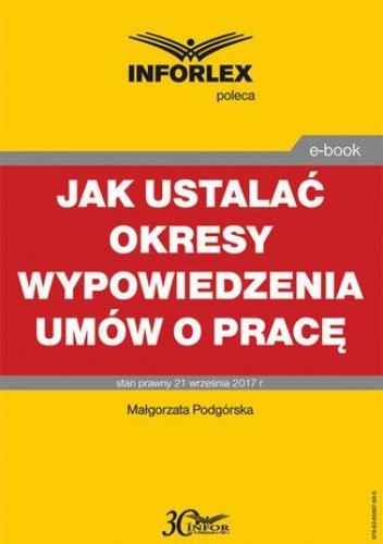 Jak ustalać okresy wypowiedzenia umów o pracę