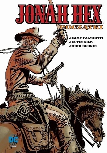 Jonah Hex: Początki
