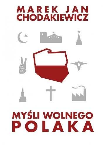 Myśli wolnego Polaka