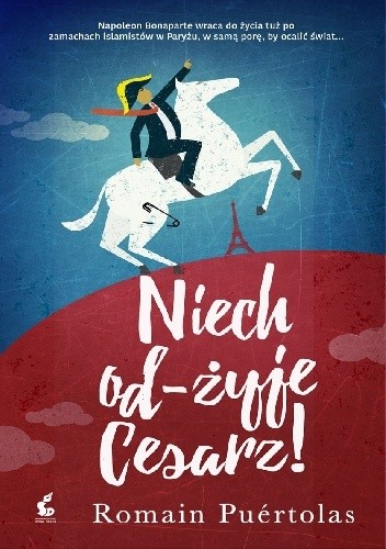 Niech od-żyje Cesarz!