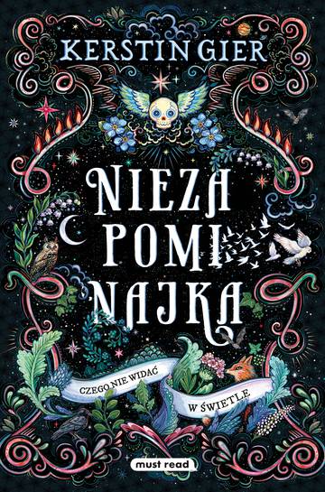 Czego nie widać w świetle. Niezapominajka. Tom 1