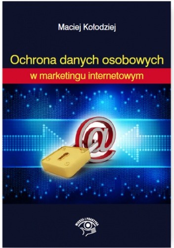 Ochrona Danych Osobowych w marketingu internetowym