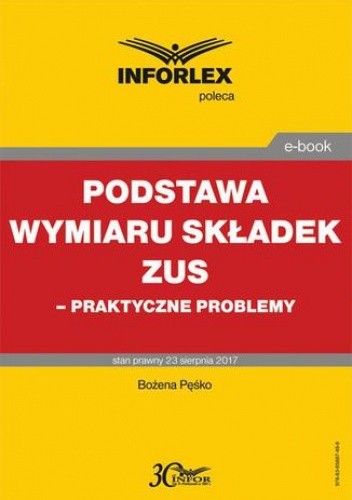 Podstawa wymiaru składek ZUS  praktyczne problemy