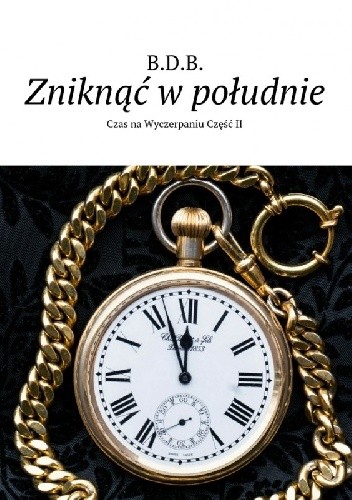 Zniknąć w Południe