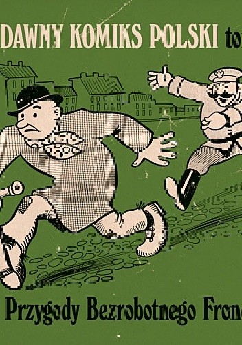 Dawny komiks polski #4 - Przygody Bezrobotnego Froncka