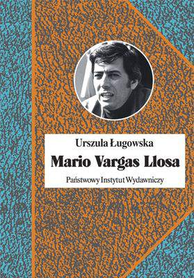Mario vargas llosa literatura polityka i nobel
