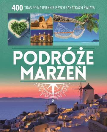 Podróże marzeń