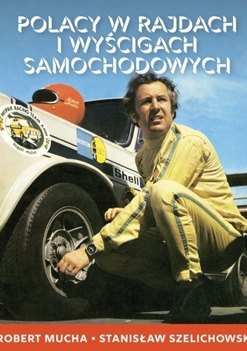 Polacy w rajdach i wyścigach samochodowych