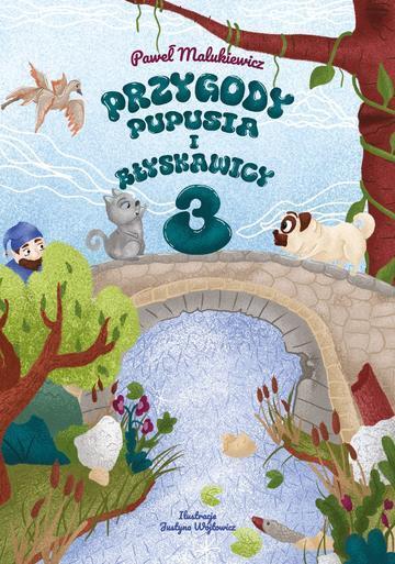Przygody Pupusia i Błyskawicy 3