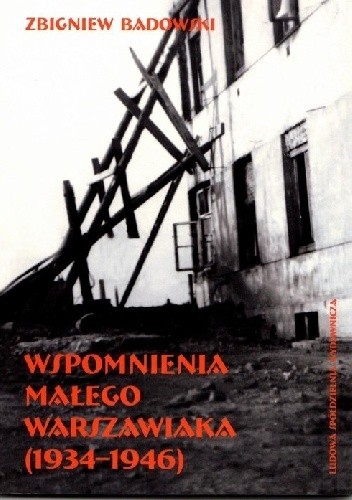 Wspomnienia małego warszawiaka (1934-1946)