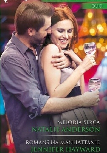 Melodia serca, Romans na Manhattanie