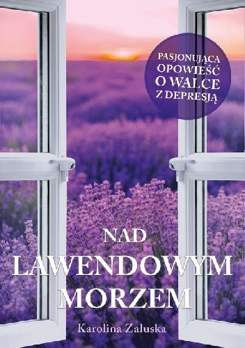 Nad lawendowym morzem