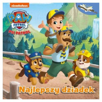 Psi Patrol. Najlepszy dziadek