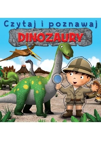 Dinozaury. Czytaj i poznawaj
