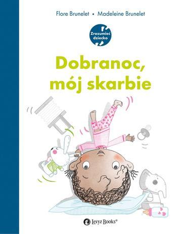 Dobranoc, mój skarbie
